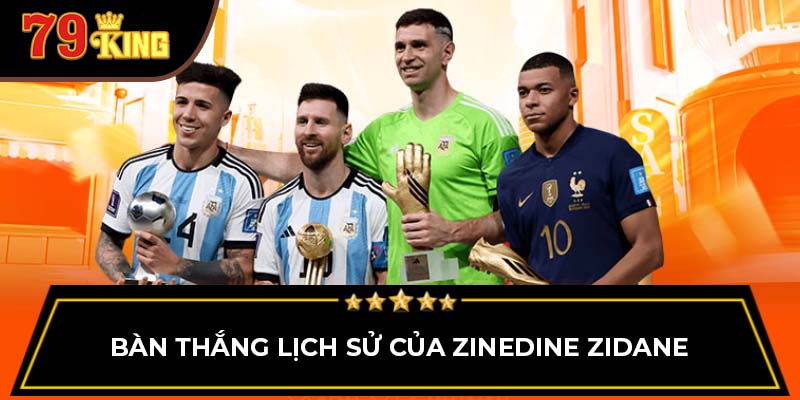 Bàn thắng lịch sử của Zinedine Zidane