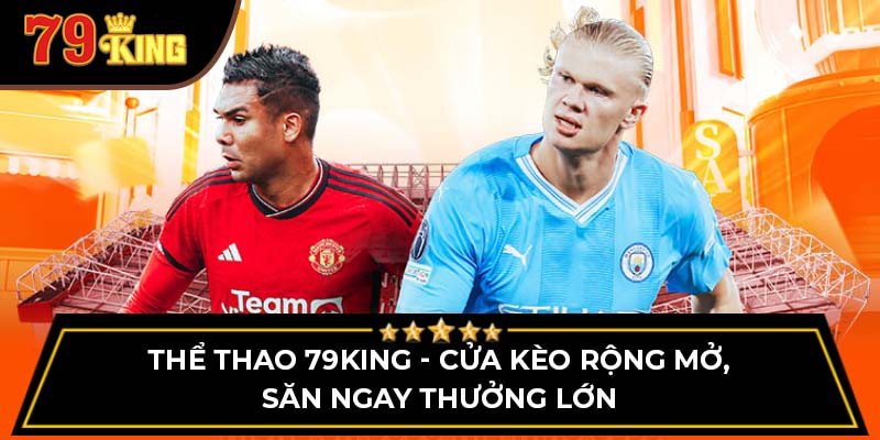 thể thao 79King