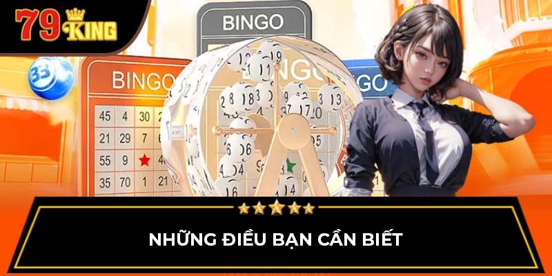 Những điều bạn cần biết về xổ số 79King